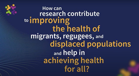 How can research contribute to improving the health of migrants, refugees, and displaced populations and help in achieving health for all?