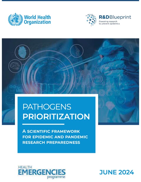 Pathogens prioritization: a scientific framework for epidemic and pandemic research preparedness