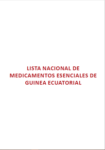 Equatorial Guinea: Lista Nacional de Medicamentos Esenciales de Guinea Ecuatorial 2012 (Spanish)
