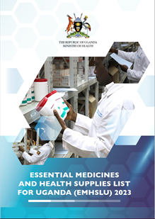 Uganda: Essential Medicines and Health Supplies List for Uganda (EMHSLU) 2023 (English)