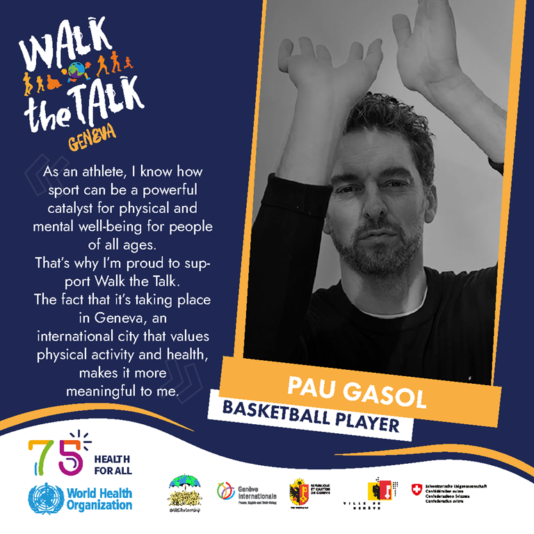 Poster: Walk the Talk Geneva 26 May 2024, Pau Gasol, basketball player.