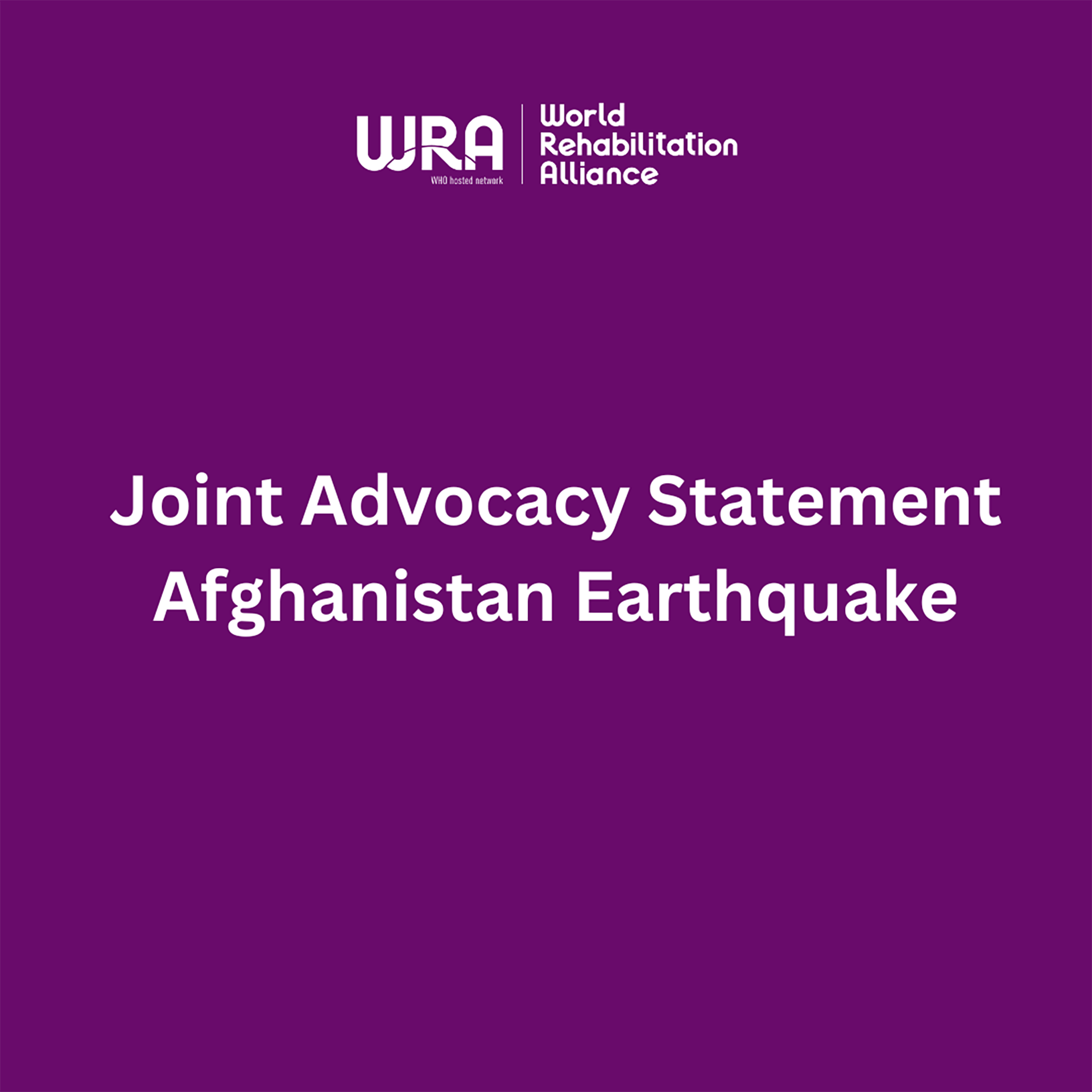 WRA logo and white text - Joint Advocacy Statement Afghanistan Earthquake on purple background