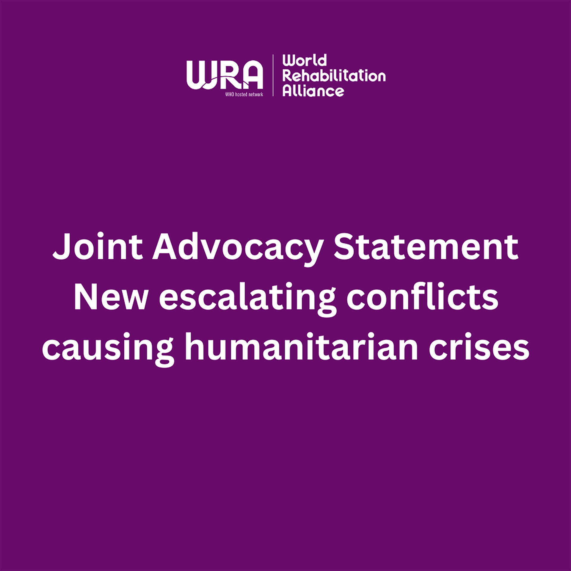 WRA logo and white text - Joint Advocacy Statement new escalating conflict on purple background