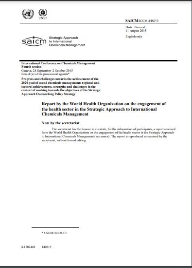 Report by the World Health Organization on the engagement of the health sector in the Strategic Approach to International Chemicals Management