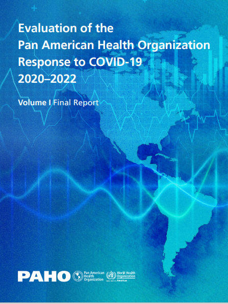Evaluation of the Pan American Health Organization Response to COVID-19 2020–2022 (October 2023)