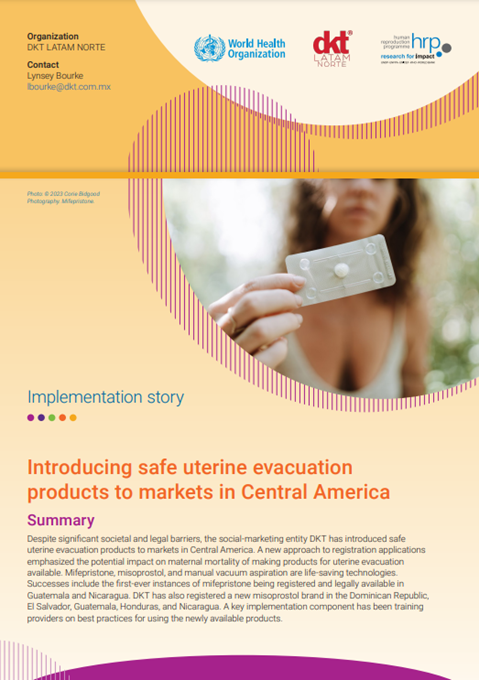 Introducing safe uterine evacuation products to markets in Central America