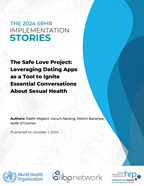 The Safe Love project: Leveraging dating apps as a tool to ignite essential conversations about sexual health