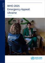 Document cover with the text "WHO 2025 Emergency Appeal: Ukraine" and an image featuring a female WHO officer sitting on a chair with her back towards the photographer, talking to a woman dressed in a green suite sitting oposite to her.