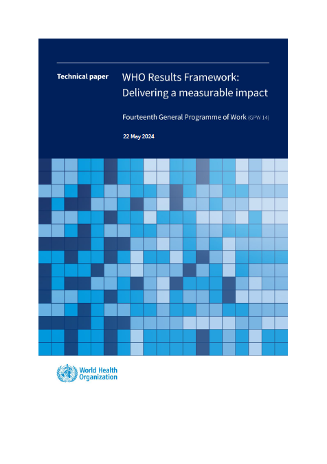 WHO Results Framework: Delivering a measurable impact in countries