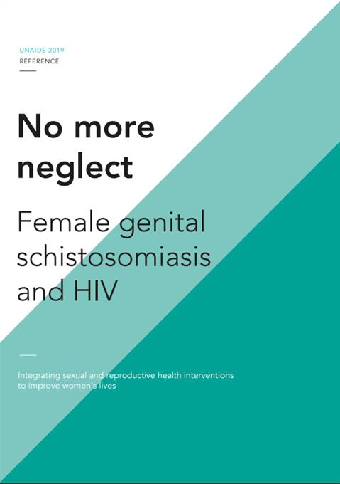 No more neglect — Female genital schistosomiasis and HIV — Integrating sexual and reproductive health interventions to improve women’s lives