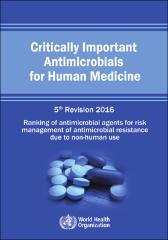 Critically Important Antimicrobials for Human Medicine : 5th Revision