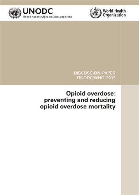 Opioid overdose: preventing and reducing opioid overdose mortality