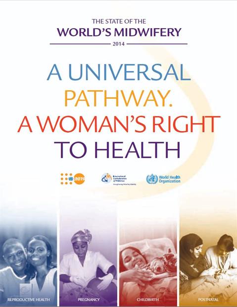 The state of the World's Midwifery - A universal pathway. A woman's right to health
