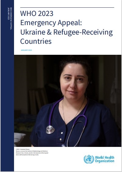 WHO 2023 Emergency Appeal: Ukraine & Refugee-Receiving Countries