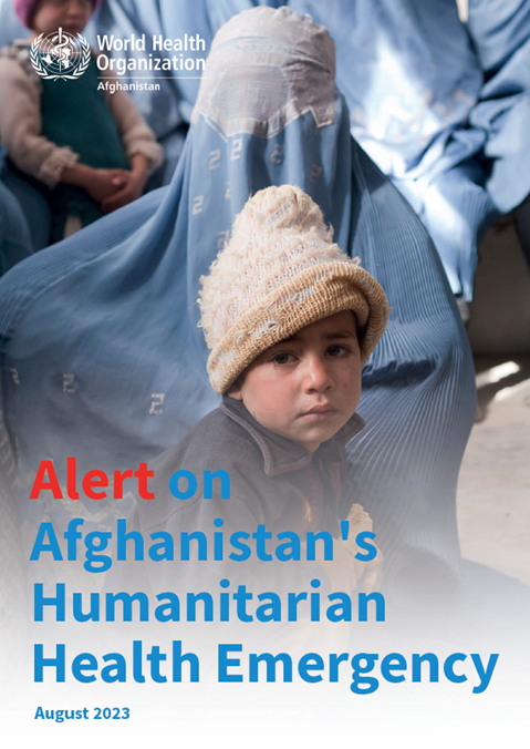 Alert on Afghanistan's Humanitarian Health Emergency