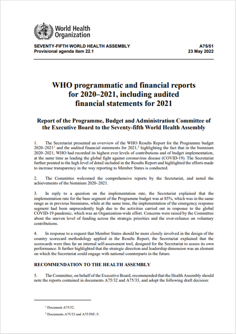 WHO programmatic and financial reports
for 2020–2021, including audited
financial statements for 2021