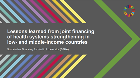 Lessons learned from joint financing of health systems strengthening in low- and middle-income countries