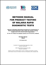 Methods manual for product testing of malaria rapid diagnostic tests
