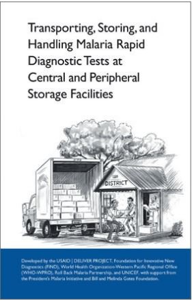 Transporting, storing and handling malaria rapid diagnostic tests at central and peripheral storage facilities