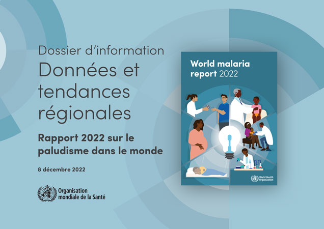 Couverture du dossier d'information sur le rapport 2022 sur le paludisme