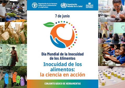 Día Mundial de la Inocuidadde los Alimentos 2025: la ciencia en acción