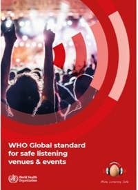 WHO global standard for safe listening venues and events