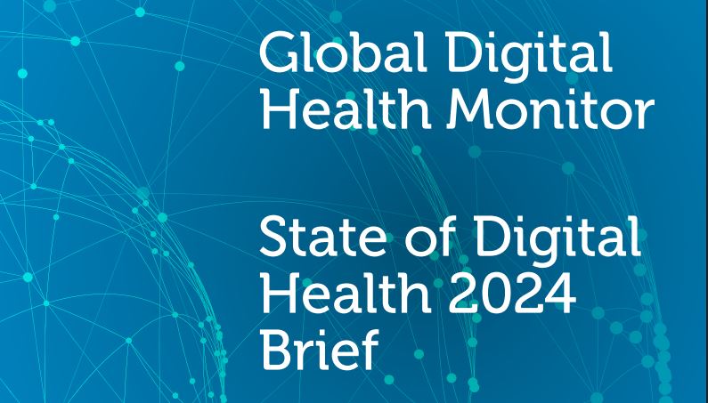 Global digital health monitor - State of Digital Health 2024 brief