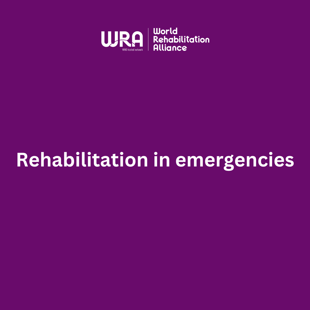 WRA rehabilitation in emergencies rehabilitation in emergencies