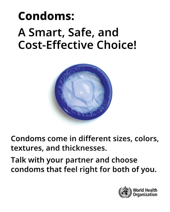 Condoms: a smart, safe and cost-effective choice
