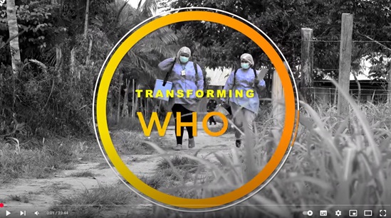 Video capture showing the title "Transforming WHO"