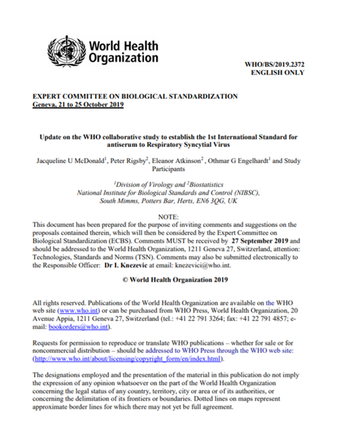 Update on the WHO collaborative study to establish the 1st International Standard for antiserum to Respiratory Syncytial Virus