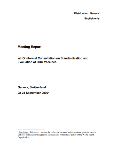 WHO Informal Consultation on Standardization and Evaluation of BCG Vaccines