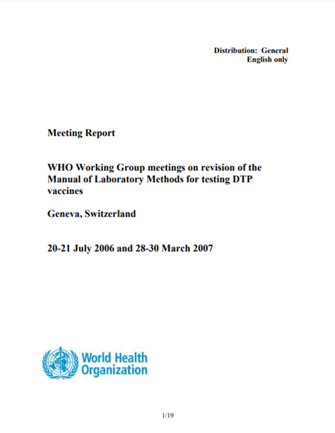 WHO Working Group meetings on revision of the Manual laboratory methods for testing DTP vaccines