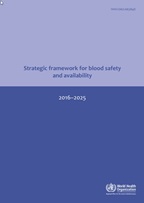 Strategic framework for blood safety and availability