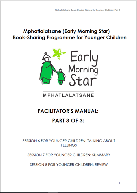 Mphatlalatsane Book-Sharing Programme for Younger Children - Facilitator manual Part 3