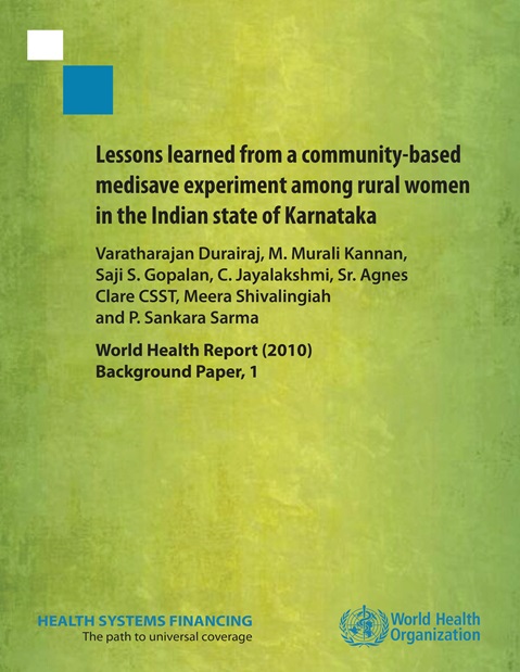Lessons learned from a community-based medisave experiment among rural women in the Indian state of Karnataka