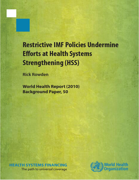 Restrictive IMF Policies Undermine Eff­orts at Health Systems Strengthening (HSS)