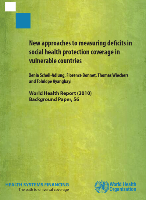 New approaches to measuring defi­cits in social health protection coverage in vulnerable countries