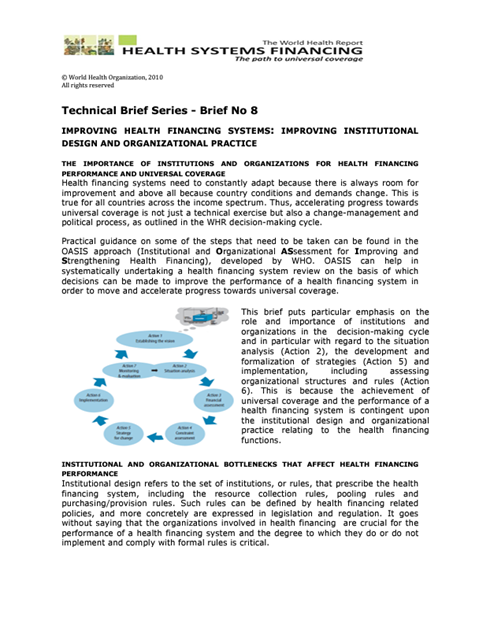 Improving Health Financing Systems: Improving Institutional Design And Organizational Practice