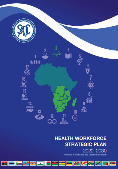 Southern African Development Community (SADC) Health Workforce Strategic Plan 2020-2030