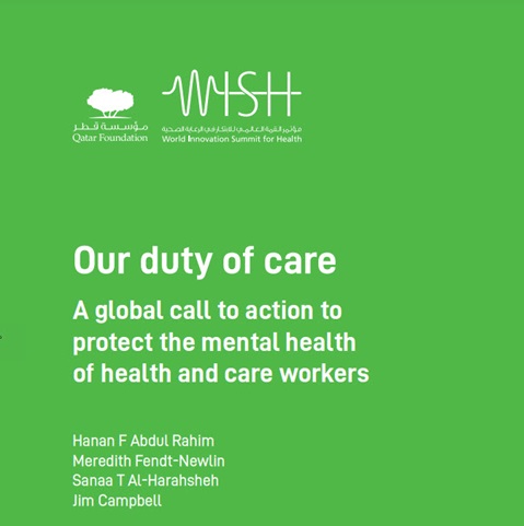 Our duty of care: A global call to action to protect the mental health of health and care workers