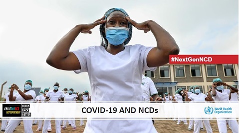 Presentation of Preliminary Results of 2021 Assessment on NCD Service Disruption during COVID-19 Pandemic