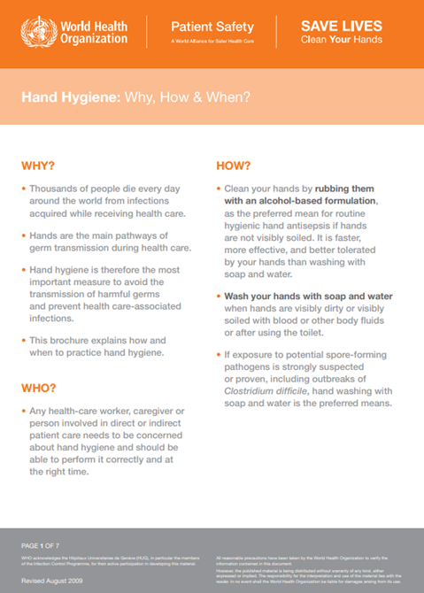 Hand Hygiene: Why, How & When?