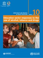 Education sector responses to the use of alcohol, tobacco and drugs
