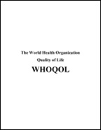 The World Health Organization Quality of Life (WHOQOL)