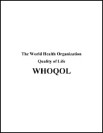 The World Health Organization Quality of Life (WHOQOL)