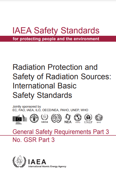 Radiation Protection and Safety of Radiation Sources: International Basic Safety Standards