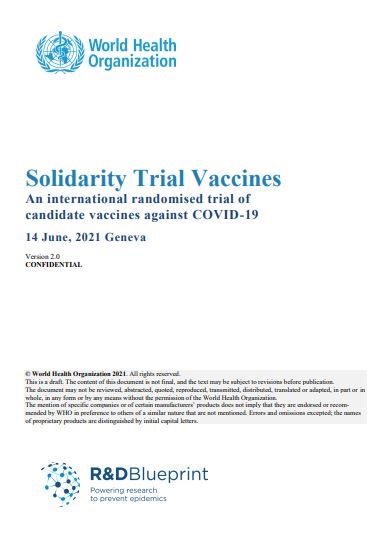 Solidarity Trial Vaccines. An international randomised trial of candidate vaccines against COVID-19