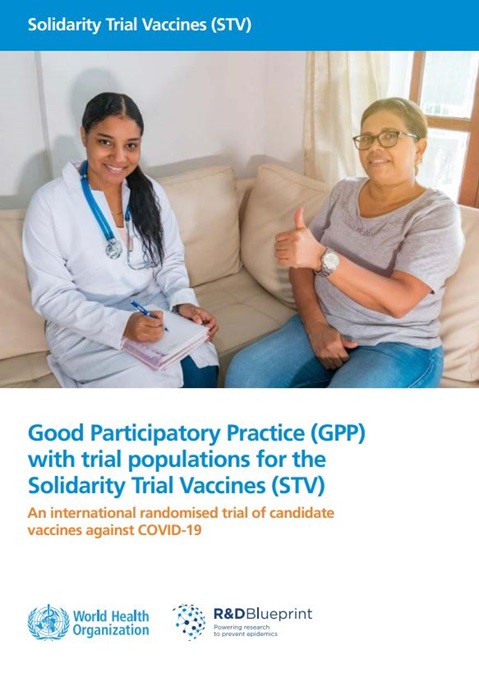 Good Participatory Practice (GPP)
with trial populations for the
Solidarity Trial Vaccines (STV)