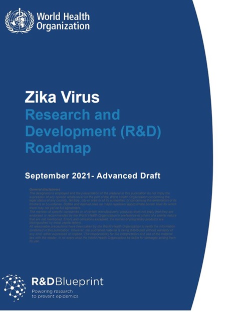Zika Virus Research and Development (R&D) Roadmap